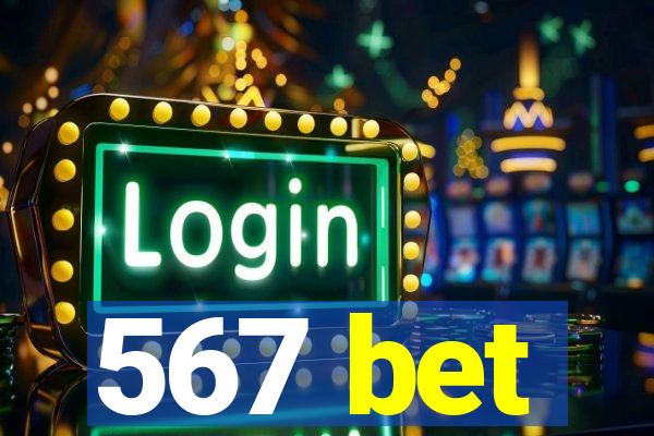 567 bet